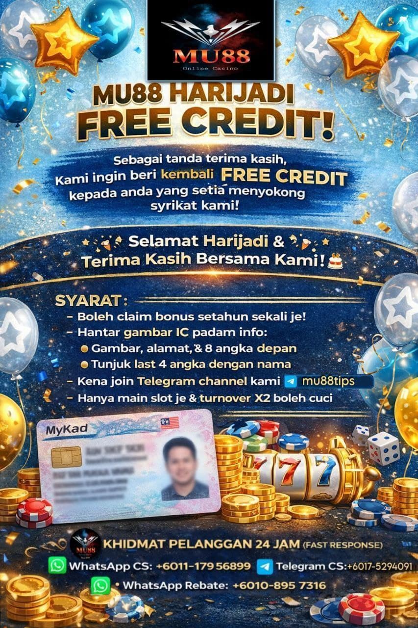 MU88 Online Casino birthday promotion poster offering free credit with festive balloons and casino elements.